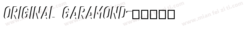 Original Garamond字体转换